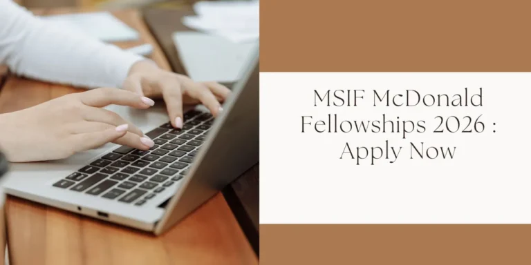 MSIF McDonald Fellowships 2026