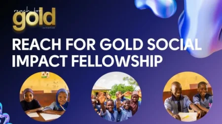 Reach for Gold Social Impact Fellowship 2025