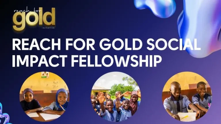 Reach for Gold Social Impact Fellowship 2025
