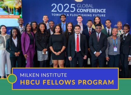 Milken Institute HBCU Fellows Program 2025–2026