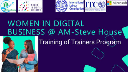 Women in Digital Business (WiDB) Training of Trainers at AM-Steve House Program 2025