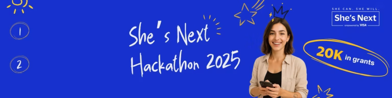 She’s Next Hackathon 2025