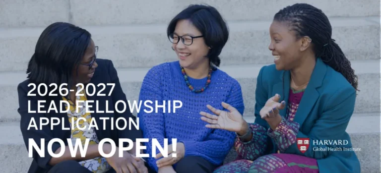 Harvard LEAD Fellowship for Promoting Women in Global Health 2026-2027