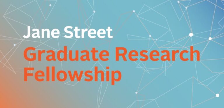 Jane Street Graduate Research Fellowship 2026