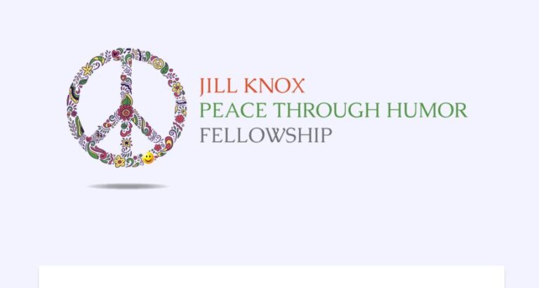 Jill Knox Peace Through Humor Fellowship 2026