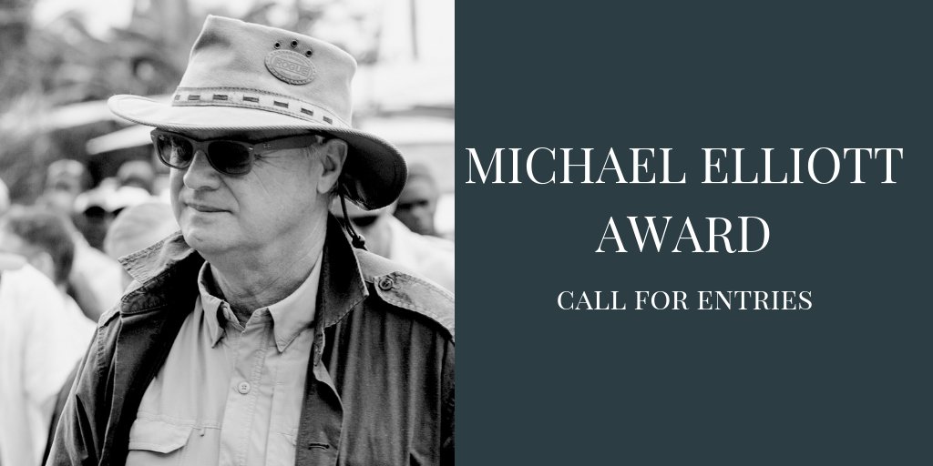 Michael Elliott Award for Excellence in African Storytelling 2026 (up to US $5,000) Michael Elliott Award for Excellence in African Storytelling 2026