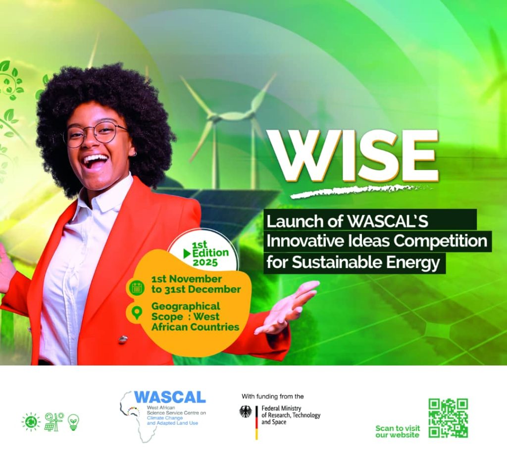 WASCAL Innovative Ideas Competition for Sustainable Energy (WISE) 2025 WASCAL Innovative Ideas Competition for Sustainable Energy (WISE) 2025