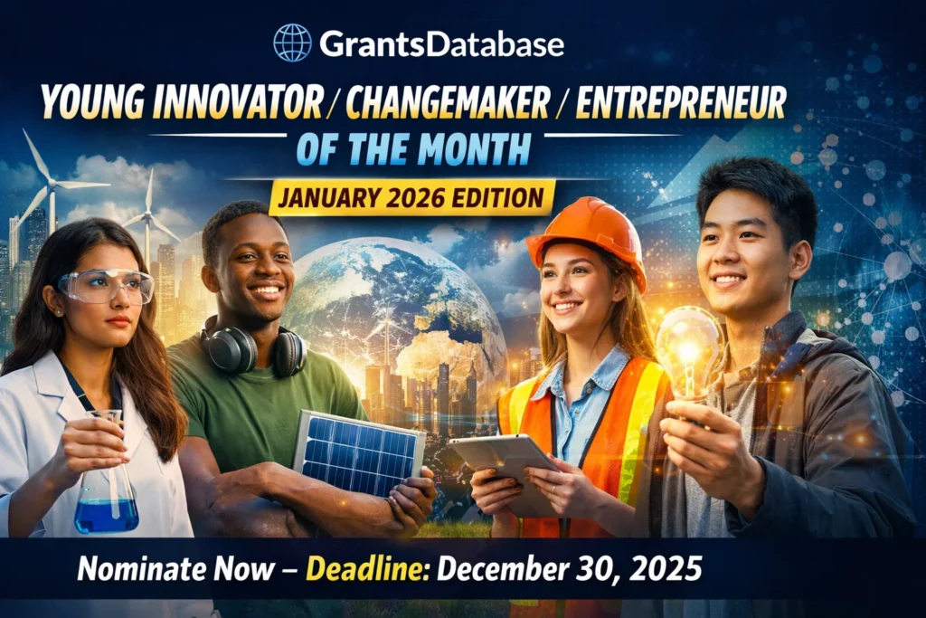 GrantsDatabase Young Innovator / Changemaker / Entrepreneur of the Month
