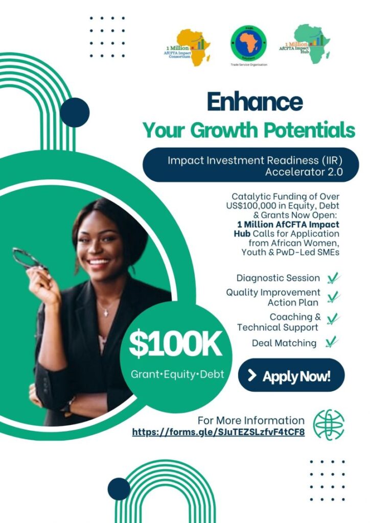 African SMEs Invited to Apply for $100,000 Impact Investment Readiness Accelerator African SMEs Invited to Apply for $100000 Impact Investment Readiness Accelerator