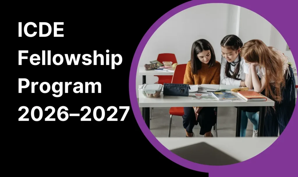 ICDE Fellowship Program 2026–2027