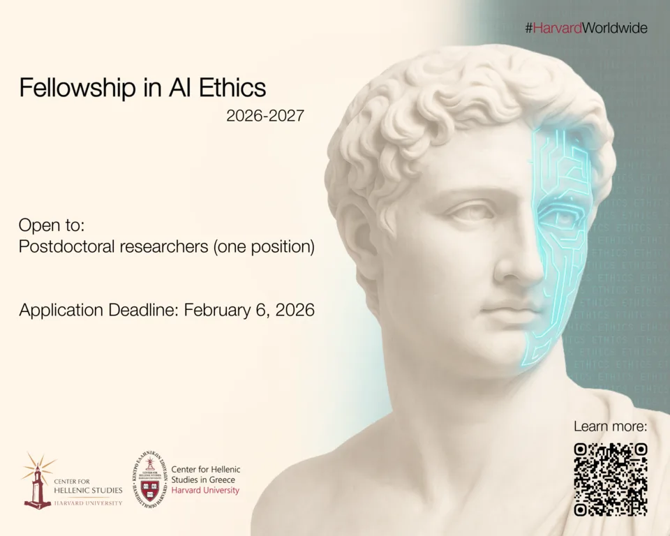 Center for Hellenic Studies Fellowship in AI Ethics 2026-2027 Center for Hellenic Studies Fellowship in AI Ethics 2026-2027