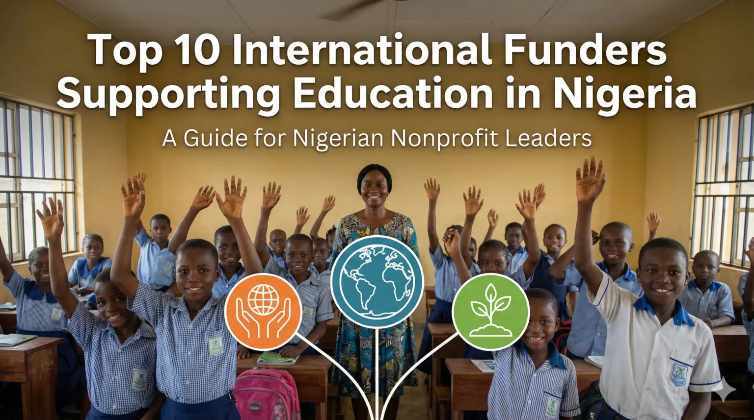 Top 10 International Funders Supporting Education in Nigeria