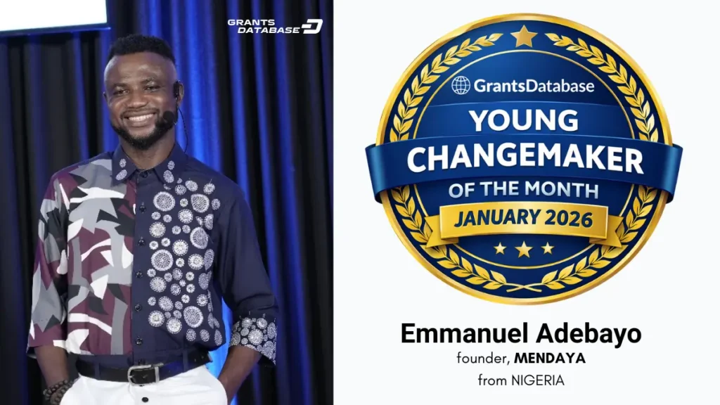 Emmanuel Adebayo GrantsDatabase Young Changemaker of the Month — January 2026 Emmanuel Adebayo GrantsDatabase Young Changemaker of the Month — January 2026