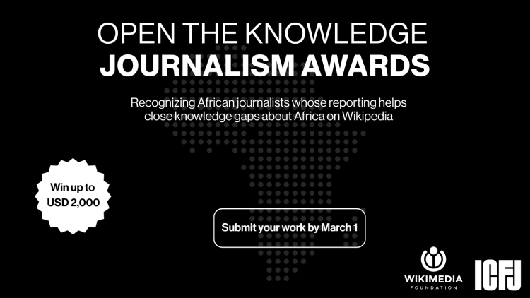 The Open the Knowledge Journalism Awards 2026 for African Journalists (USD 3,000 Prize) Open the Knowledge Journalism Awards 2026 for African Journalists